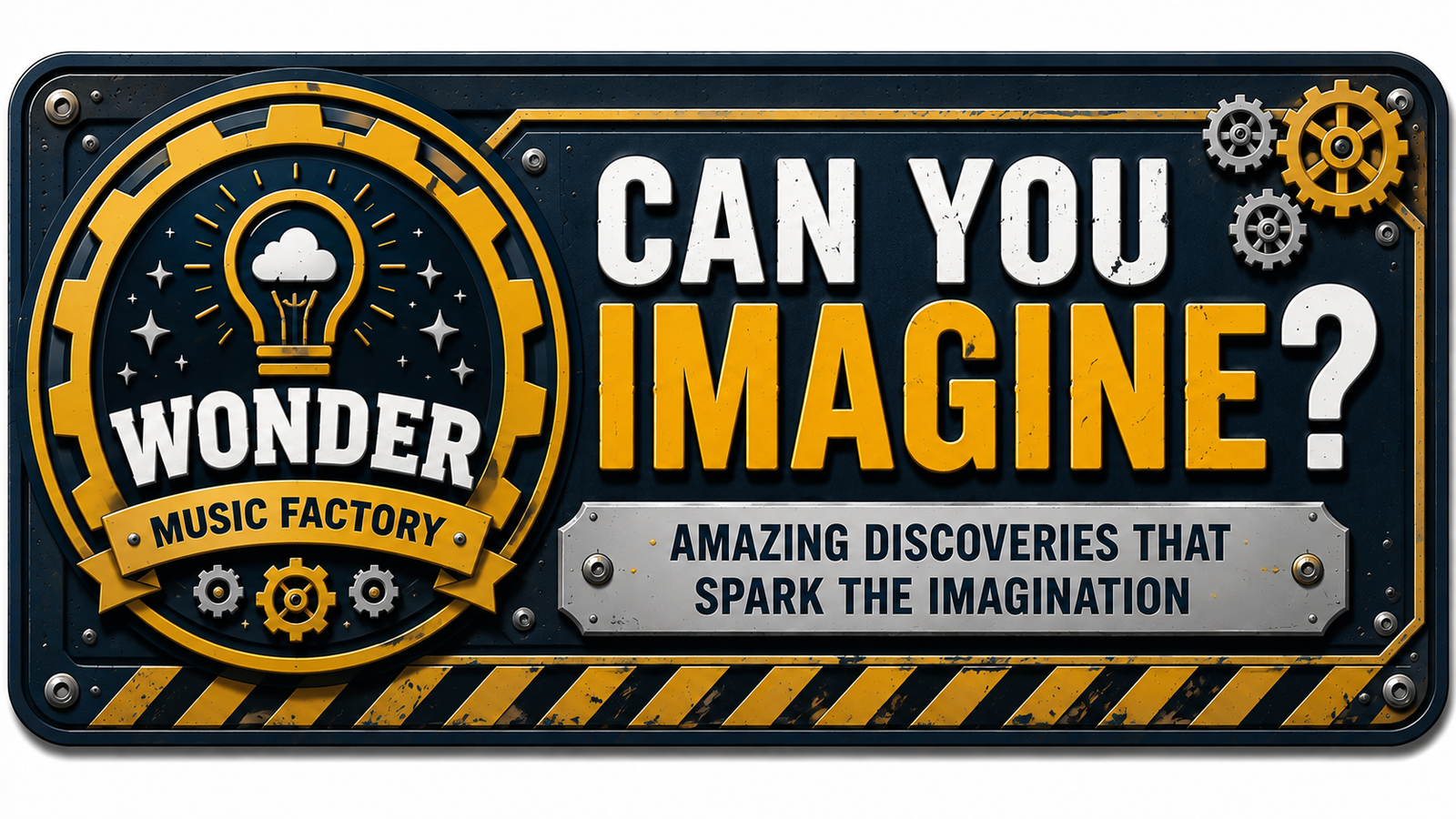 Can You Imagine?